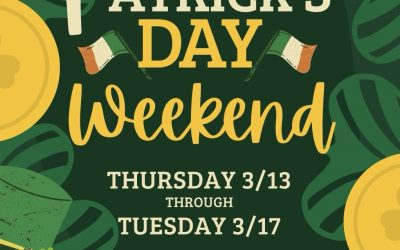 St Patrick’s Day Weekend